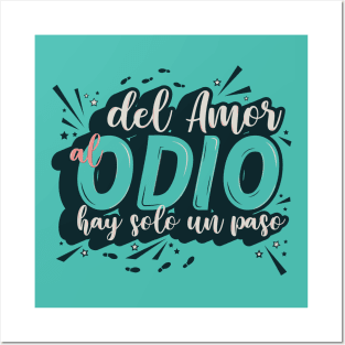 Del amor al odio Posters and Art